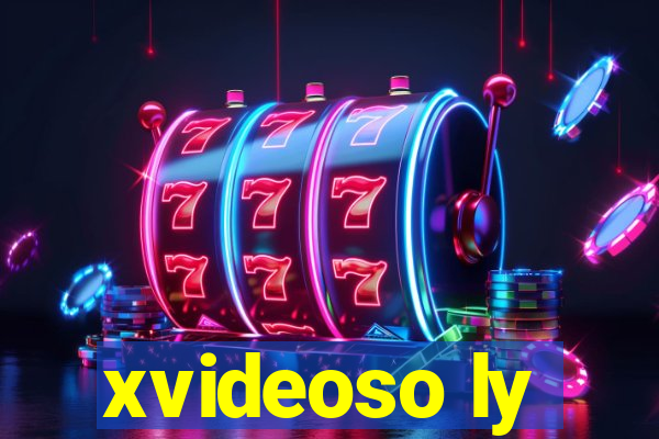 xvideoso ly