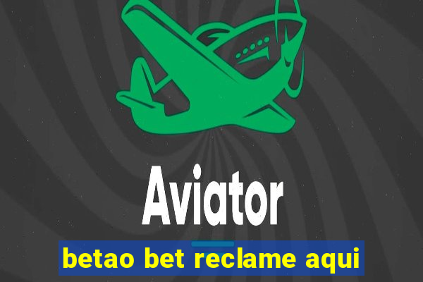 betao bet reclame aqui