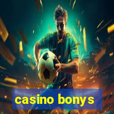 casino bonys