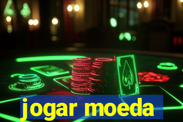 jogar moeda