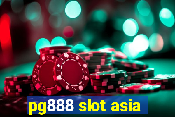 pg888 slot asia