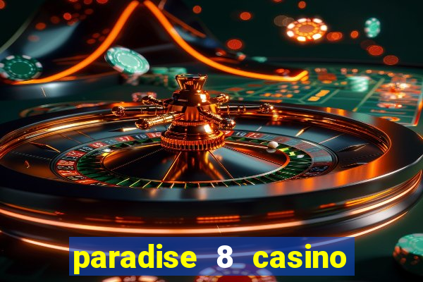 paradise 8 casino no deposit codes