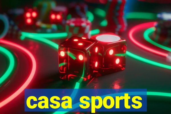 casa sports