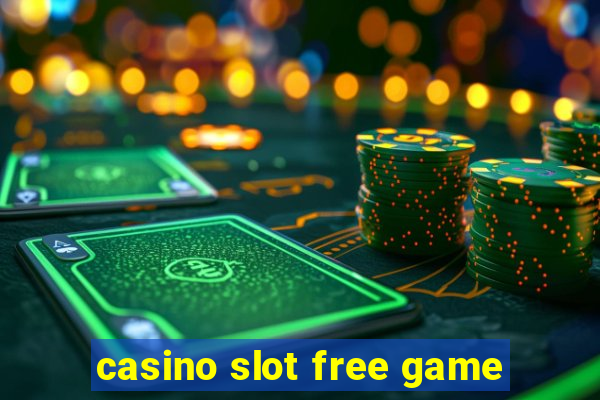 casino slot free game