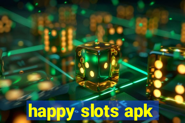 happy slots apk