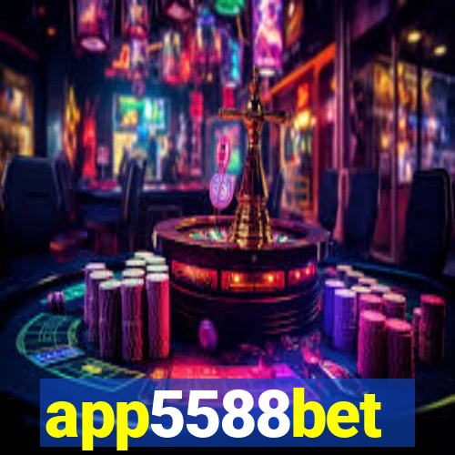 app5588bet