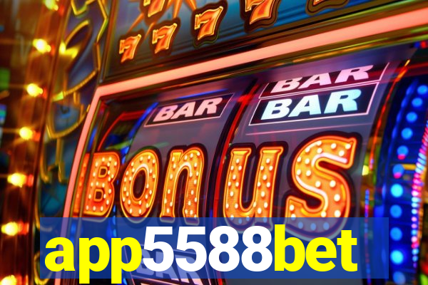 app5588bet