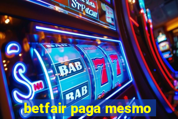 betfair paga mesmo