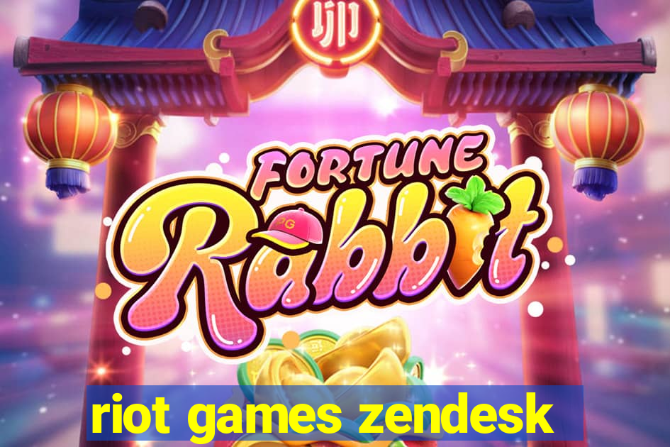 riot games zendesk