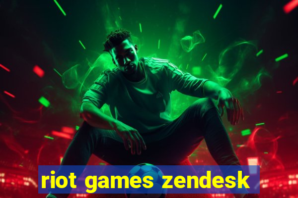 riot games zendesk