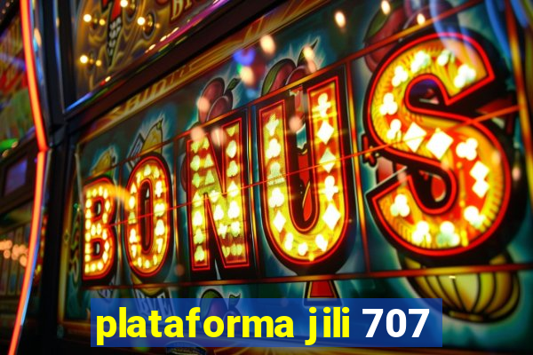 plataforma jili 707