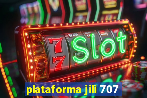 plataforma jili 707