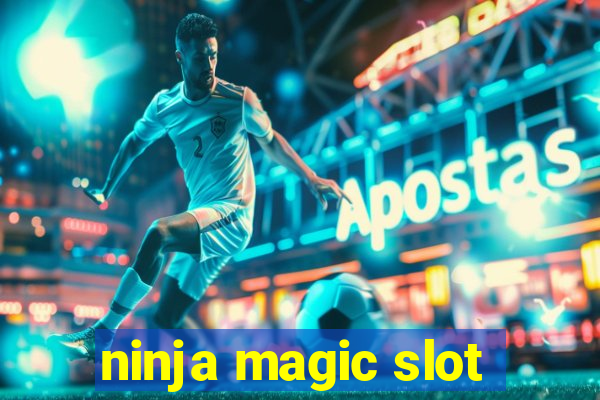 ninja magic slot