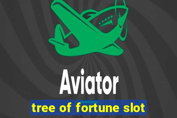 tree of fortune slot