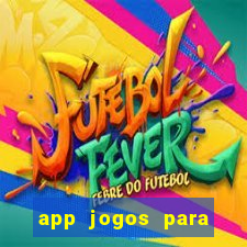 app jogos para ganhar dinheiro