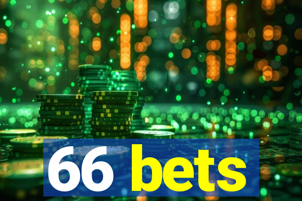 66 bets