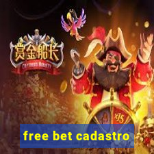 free bet cadastro