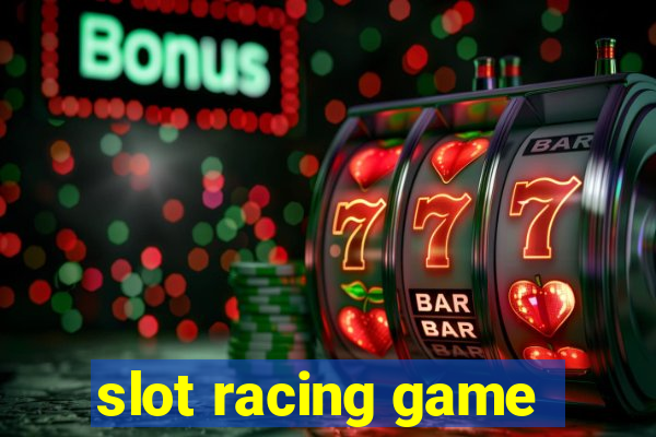 slot racing game