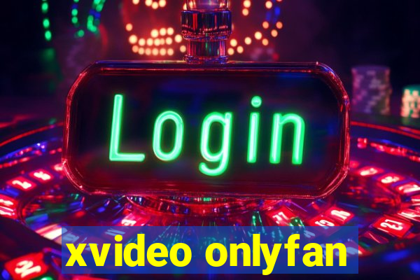 xvideo onlyfan