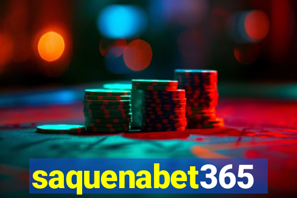 saquenabet365