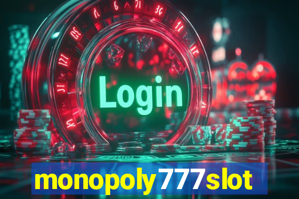 monopoly777slots.com