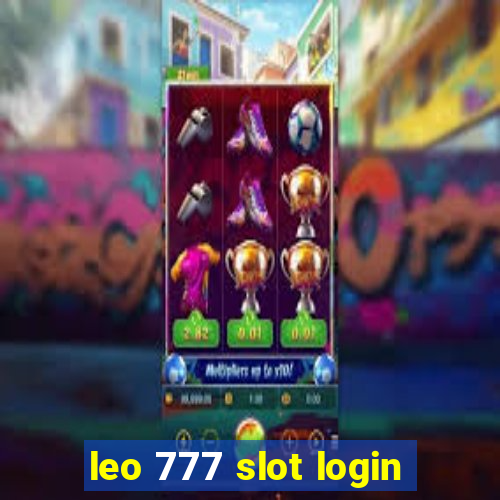 leo 777 slot login