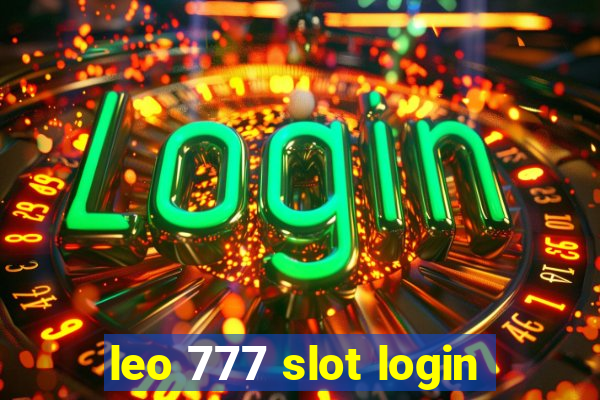 leo 777 slot login