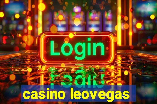 casino leovegas