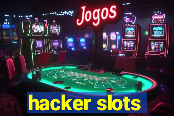 hacker slots