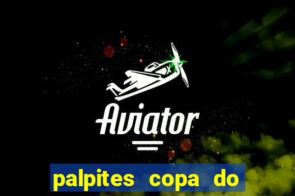 palpites copa do brasil hoje