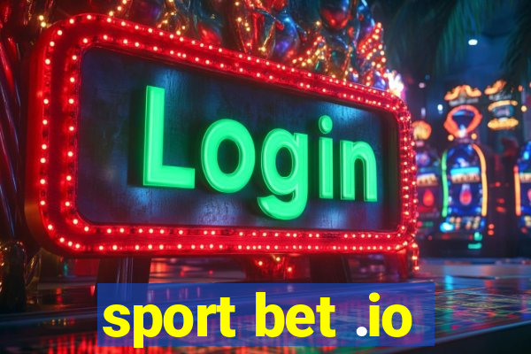 sport bet .io