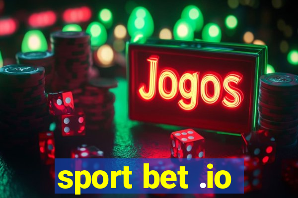 sport bet .io