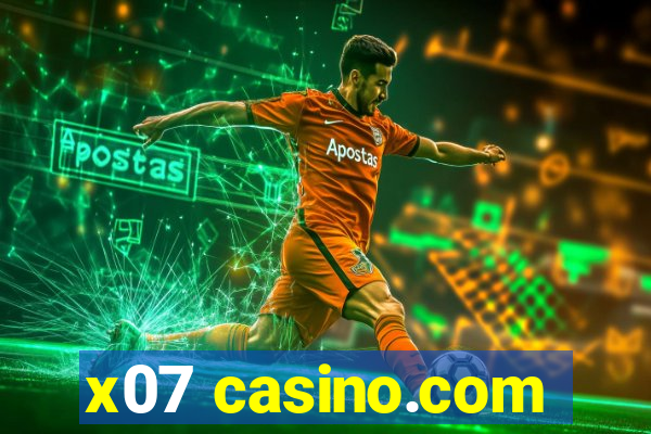 x07 casino.com