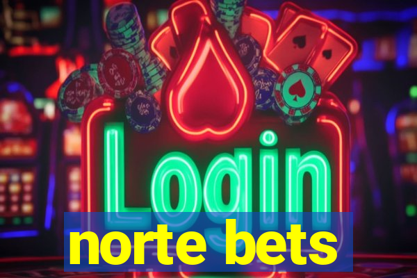 norte bets