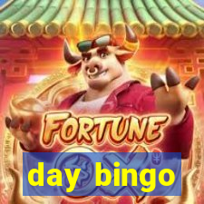 day bingo