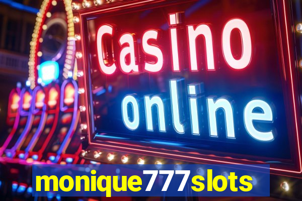 monique777slots