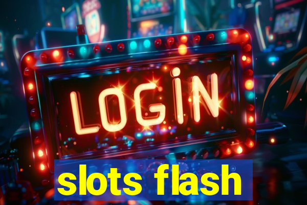 slots flash