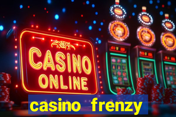 casino frenzy online gcash