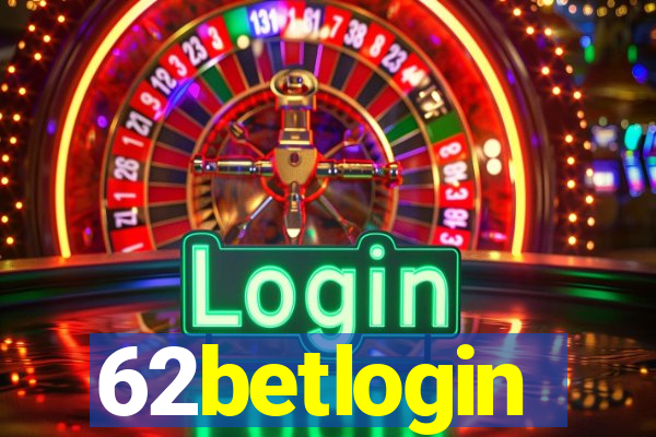 62betlogin