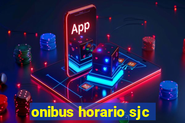 onibus horario sjc