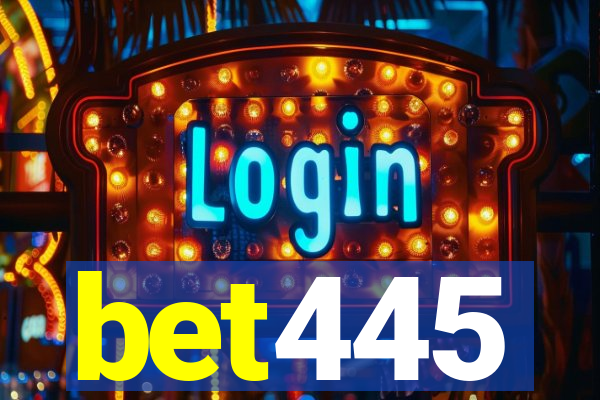 bet445