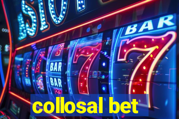 collosal bet