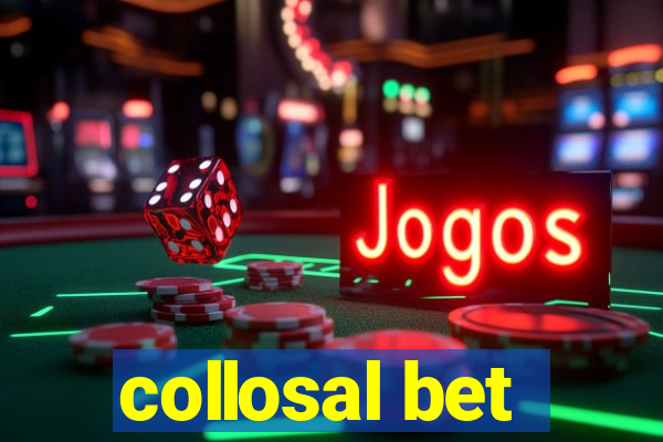 collosal bet