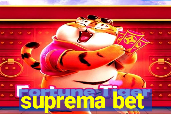 suprema bet