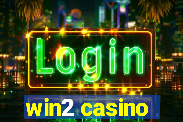 win2 casino