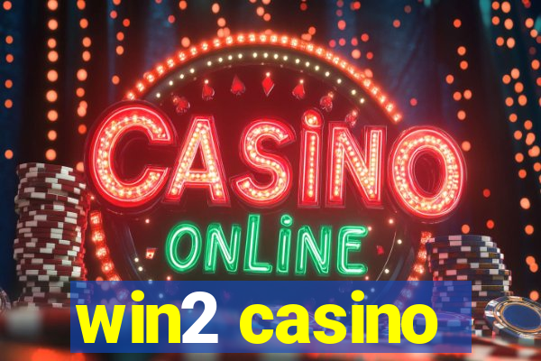 win2 casino