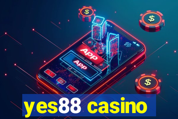 yes88 casino