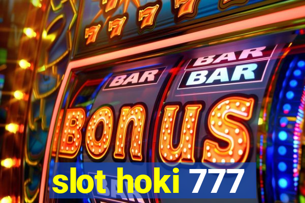 slot hoki 777