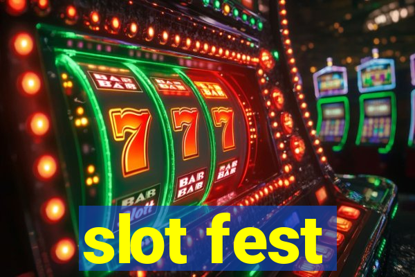 slot fest