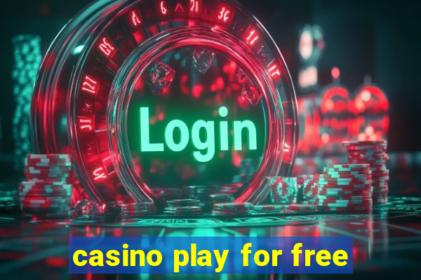 casino play for free